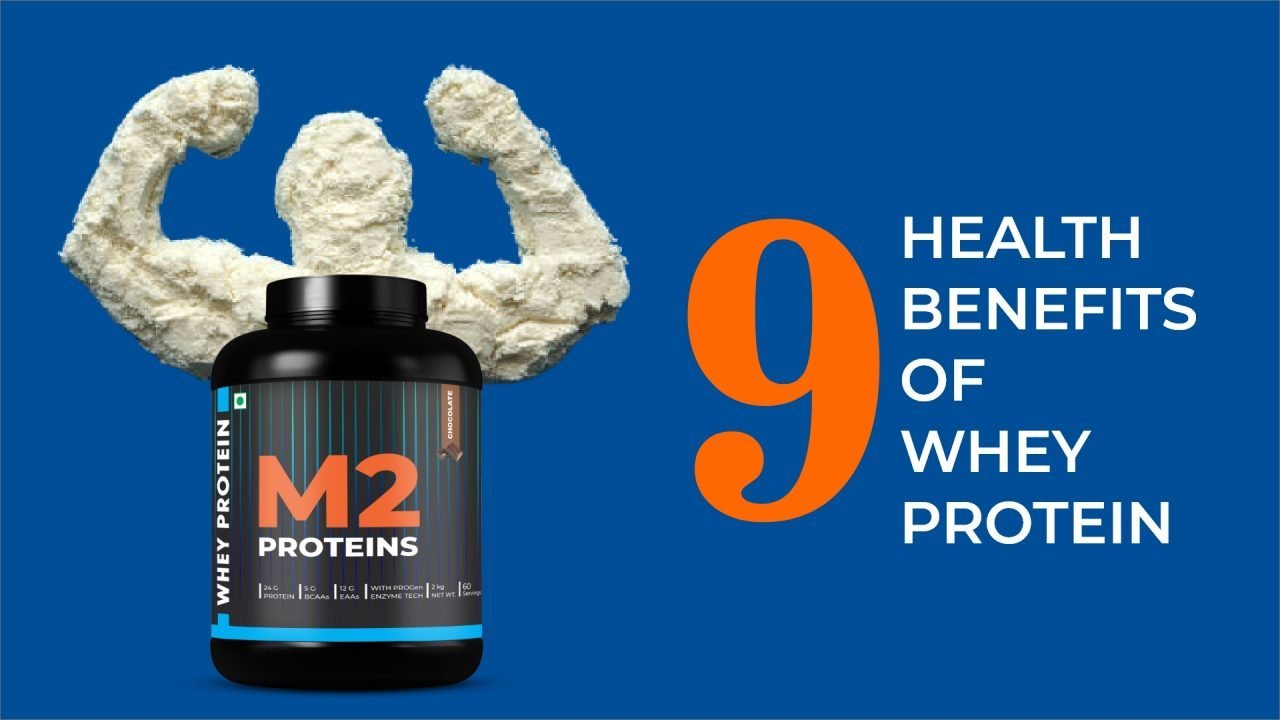9 Whey Protein Health Benefits M2PROTEINS